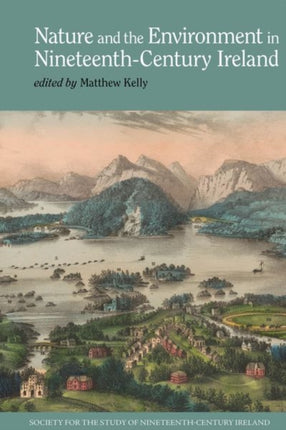 Nature and the Environment in Nineteenth-Century
