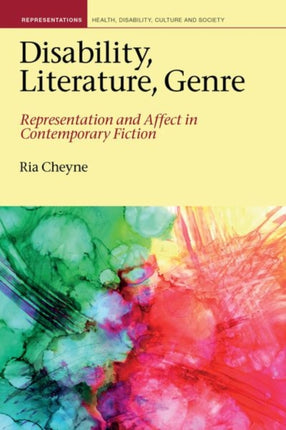 Disability, Literature, Genre: Representation and