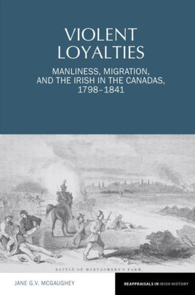 Violent Loyalties: Manliness, Migration, and the