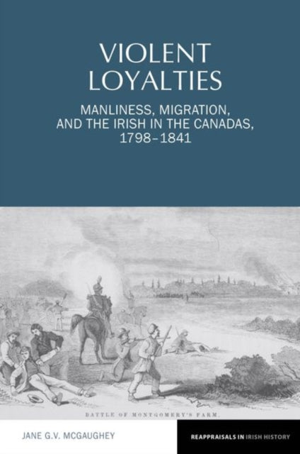 Violent Loyalties: Manliness, Migration, and the