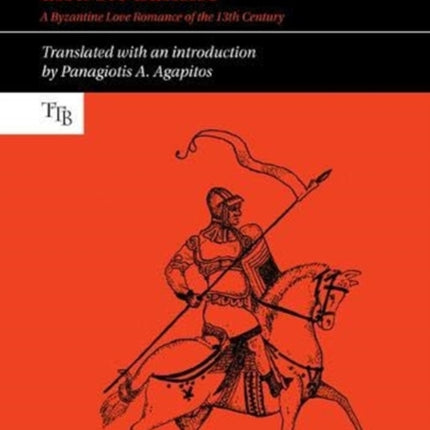 The Tale of Livistros and Rodamne: A Byzantine