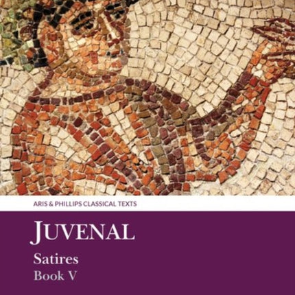 Juvenal: Satires Book V