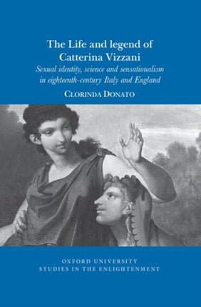 The Life and Legend of Catterina Vizzani: Sexual