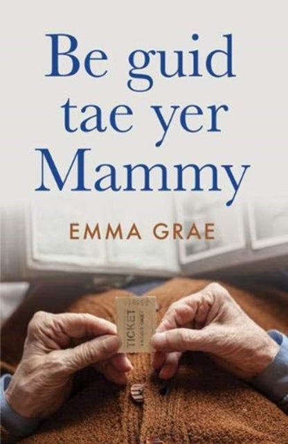 be guid tae yer mammy: Shortlisted for Scotland's National Book Awards 2022