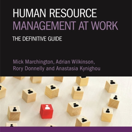 Human Resource Management at Work: The Definitive Guide