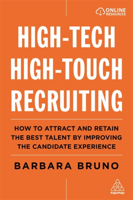 High-Tech High-Touch Recruiting: How to Attract