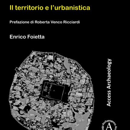 Hatra: Il territorio e l’urbanistica: Prefazione di Roberta Venco Ricciardi