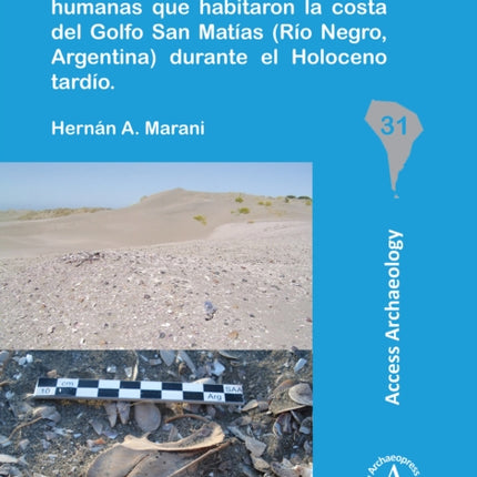 Aprovechamiento de vertebrados terrestres por las poblaciones humanas que habitaron la costa del Golfo San Matías (Río Negro, Argentina) durante el Holoceno tardío