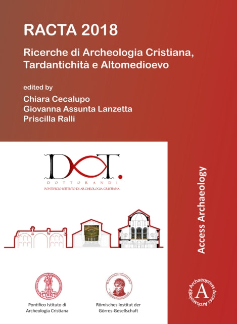 RACTA 2018: Ricerche di Archeologia Cristiana,