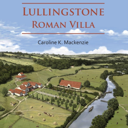 Culture and Society at Lullingstone Roman Villa