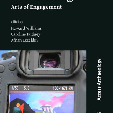 Public Archaeology: Arts of Engagement