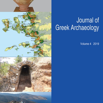 Journal of Greek Archaeology Volume 4 2019