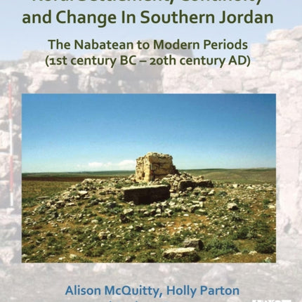 Khirbat Faris: Rural Settlement, Continuity and