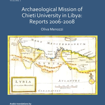 Archaeological Mission of Chieti University in Libya: Reports 2006-2008