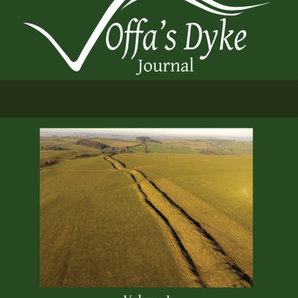 Offa's Dyke Journal: Volume 1 for 2019