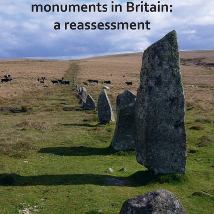 Orientation of Prehistoric Monuments in Britain: A Reassessment