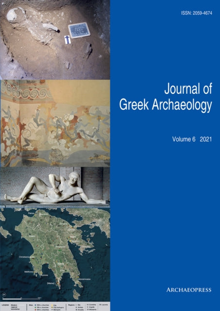 Journal of Greek Archaeology Volume 6 2021