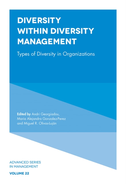 Diversity within Diversity Management: Types of Diversity in Organizations