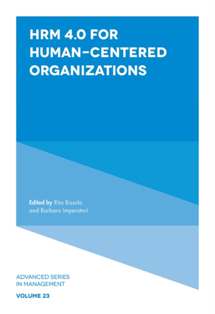 HRM 4.0 For Human-Centered Organizations