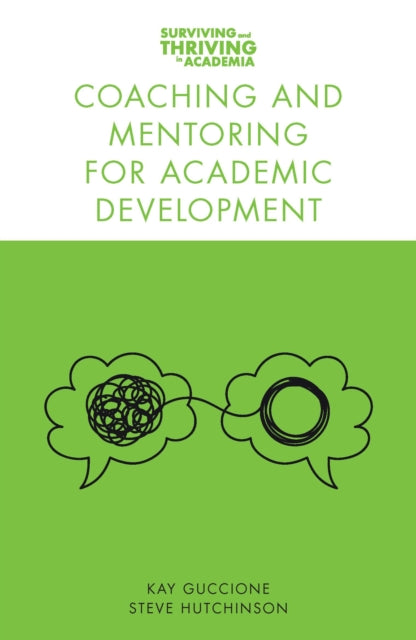 Coaching and Mentoring for Academic Development