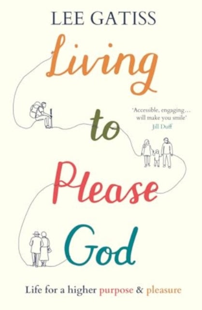 Living to Please God