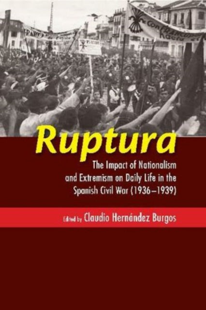 Ruptura: The Impact of Nationalism and Extremism