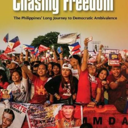 Chasing Freedom: The Philippines' Long Journey to