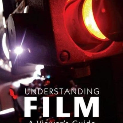Understanding Film: A Viewer's Guide