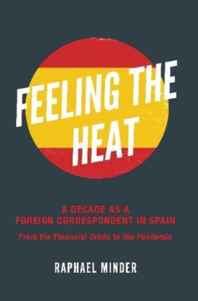 Feeling the Heat: A Decade as a Foreign