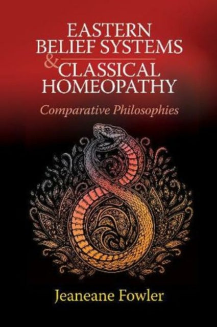 Eastern Belief Systems and Classical Homeopathy: