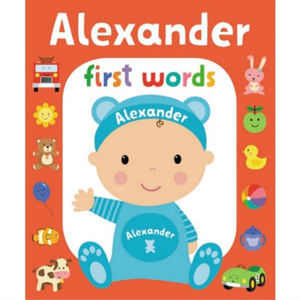 First Words Alexander