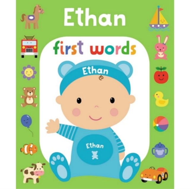 First Words Ethan