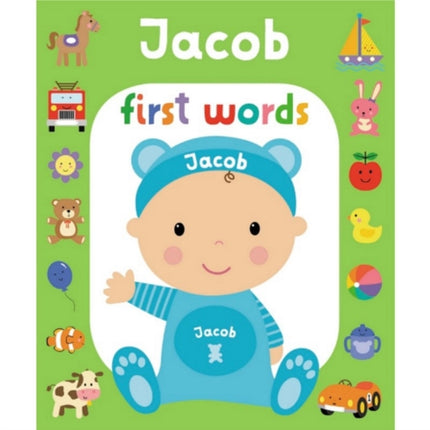 First Words Jacob