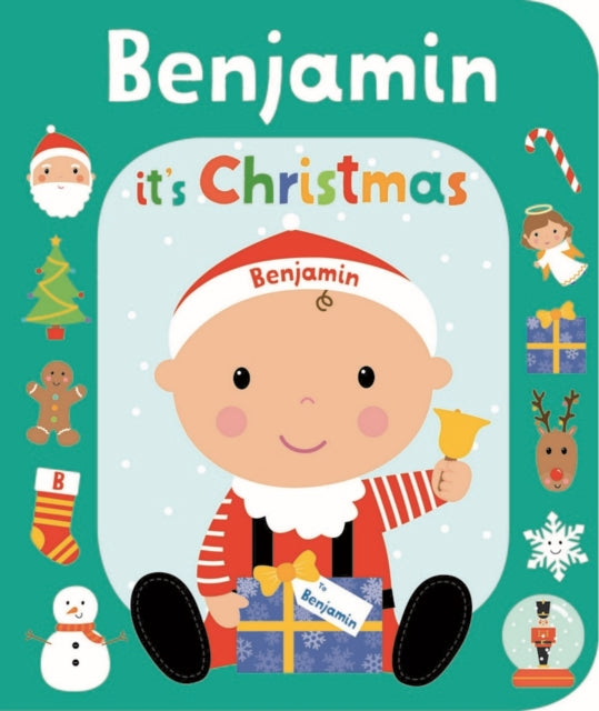 Its Christmas Benjamin