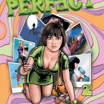 Perfect - Volume 2: Four Comics in One Featuring