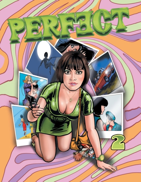Perfect - Volume 2: Four Comics in One Featuring