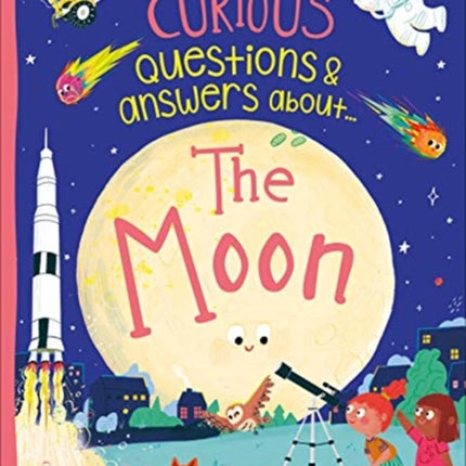 Curious Questions & Answers about The Moon