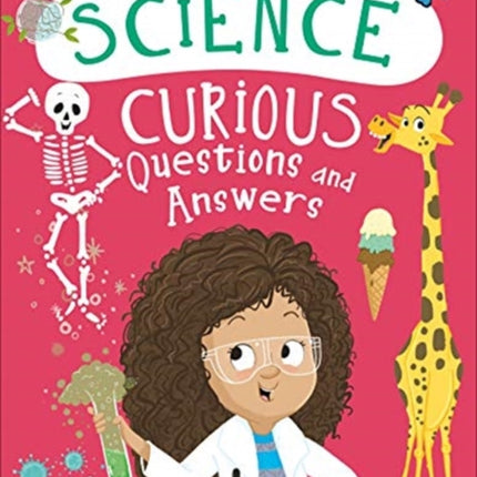 Science Curious Questions and Answers