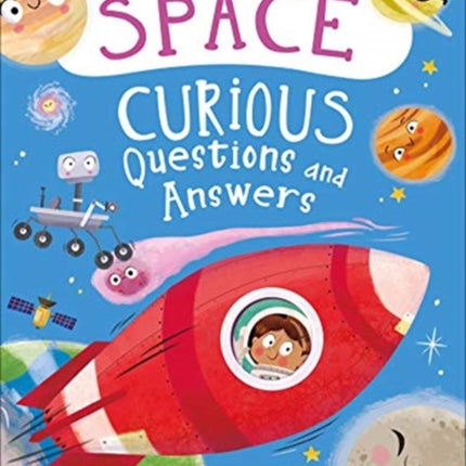 Space Curious Questions and Answers