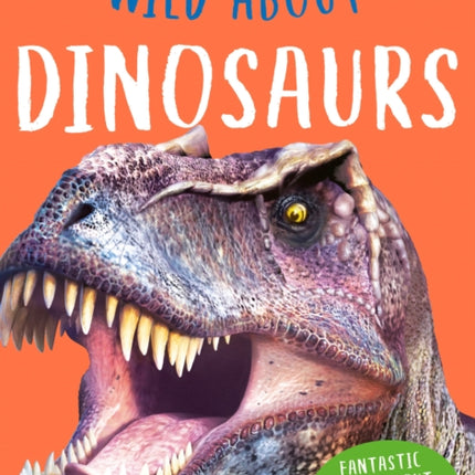 Wild About Dinosaurs