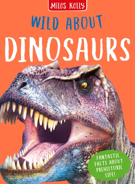 Wild About Dinosaurs