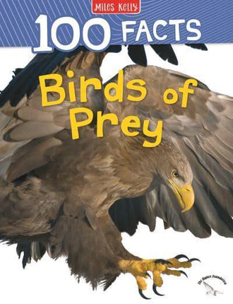 100 Facts Birds of Prey