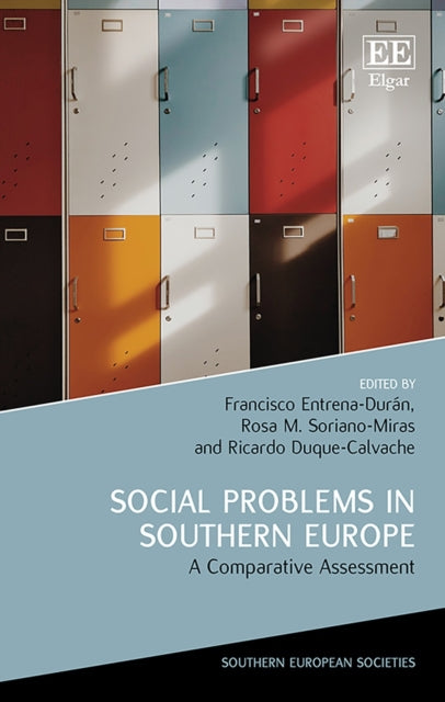 Social Problems in Southern Europe: A Comparative Assessment