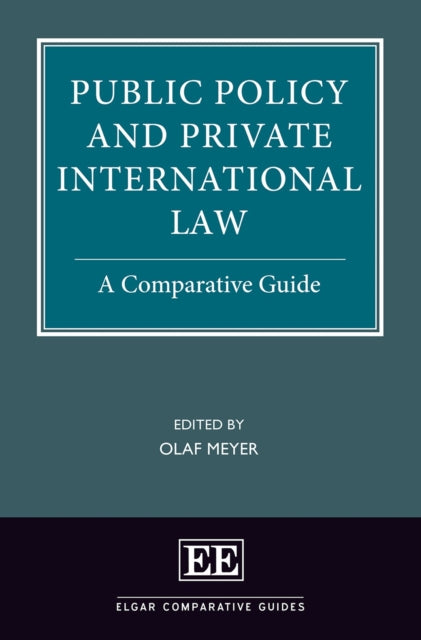 Public Policy and Private International Law: A