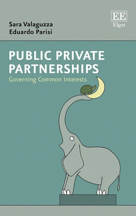 Public Private Partnerships: Governing Common