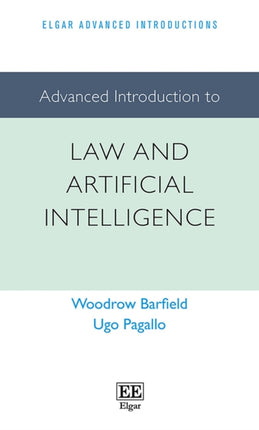 Advanced Introduction to Law and Artificial Intelligence