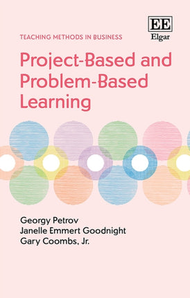 ProjectBased and ProblemBased Learning