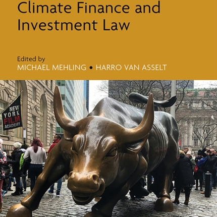 Research Handbook on Climate Finance and Investment Law