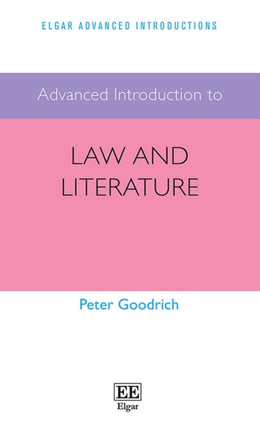 Advanced Introduction to Law and Literature