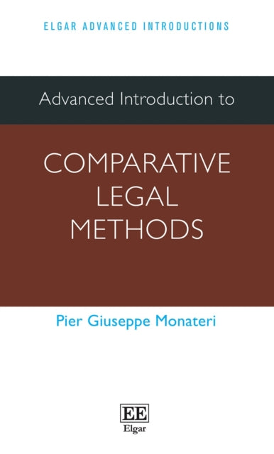 Advanced Introduction to Comparative Legal Methods